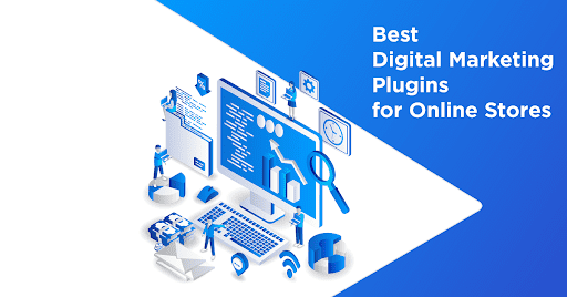Best Digital Marketing Plugins For Online Stores