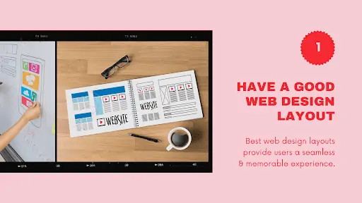 Have a good web design layout